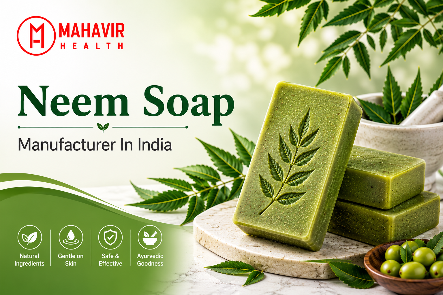 Neem Soap Manufacturer in India | Mahavir Health