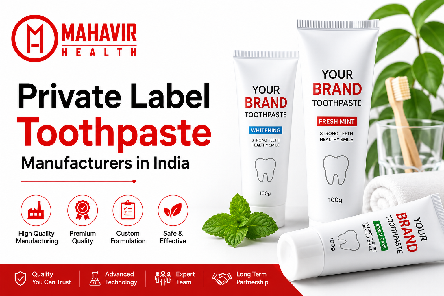 Private Label Toothpaste Manufacturers in India: The Ultimate Guide